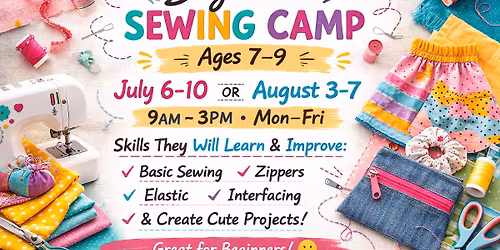 Beginner Sewing Camp (ages 7-9)