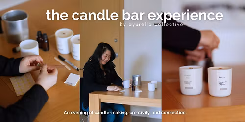 The Candle Bar Experience