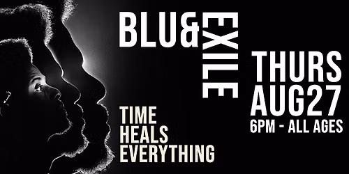 Blu & Exile Live At Trill Hip Hop Shop Aug 27th 2026