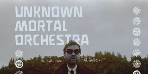 Super \u2014 Unknown Mortal Orchestra le 24 mars 2026 au Trianon