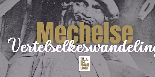 Mechelse Vertelselkeswandeling