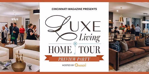 Luxe Living Home Tour Preview Party