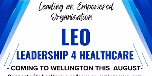 Leading an Empowered Organisation - International leadership training for healthcare professionals
