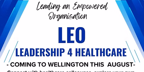 Leading an Empowered Organisation - International leadership training for healthcare professionals