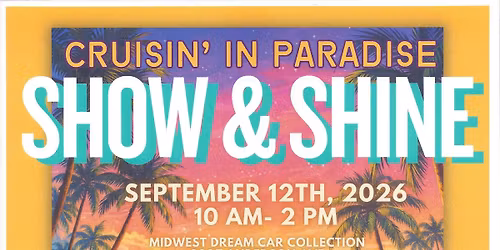 Cruisin' in Paradise Show and Shine Car Show