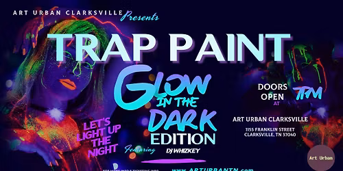 Trap Paint Party: Austin Peay Homecoming Edition