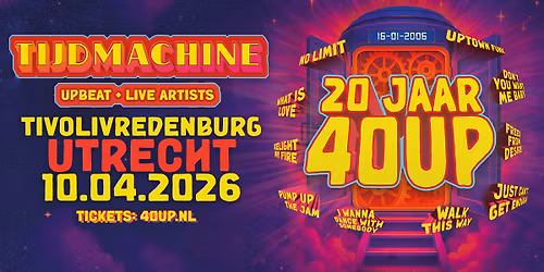 40UP Tijdmachine Tour - TivoliVredenburg Utrecht