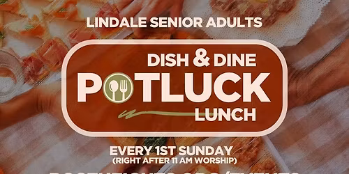 Senior Adults Dish & Dine Potluck