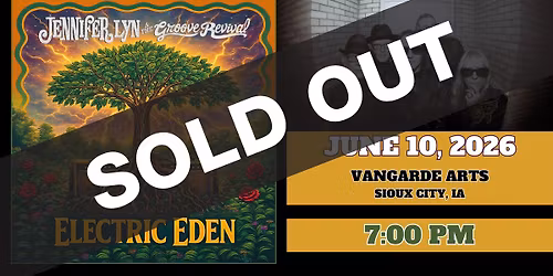 Jennifer Lyn & The Groove Revival - Electric Eden: Vangarde Arts - Sioux City, IA