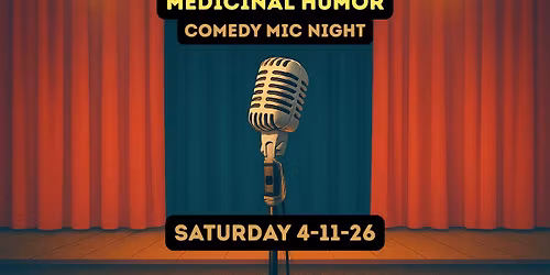 Medicinal Humor @ Uncle Charlie's Firehouse & Brew 4-11
