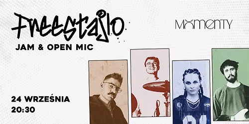 Freestajlo | Jam &amp; Open Mic | Momenty
