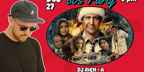 DJ Rich-A | The Ultimate 80s Party