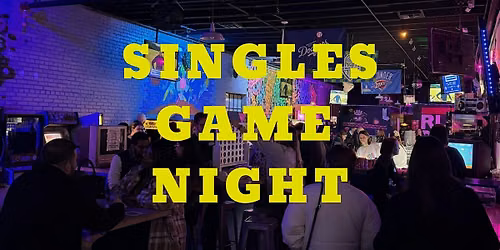 Singles Game Night @ Flashback Retropub