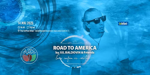 The Coffee Shop Music - ROAD TO AMERICA by Jul Baldovin & Friends