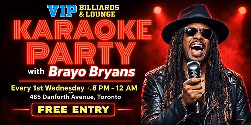 Karaoke Party with Brayo Bryans at VIP Billiards & Lounge