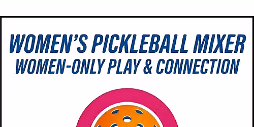 Women's Pickleball Mixer