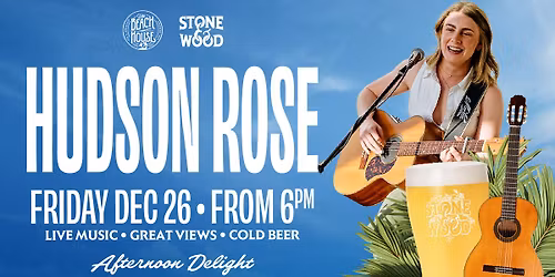 HUDSON ROSE \ud83c\udf34\ud83c\udf7b Live at The Beach House!