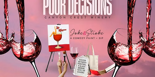 Pour Friendsgiving Decisions a Comedy Paint and Wine Tasting