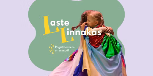 ETA linnalaager: LASTE LINNAKAS