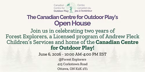 The Canadian Centre for Outdoor Play (CCOP) Open House