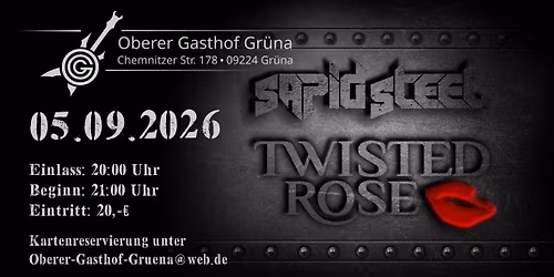 Twisted Rose\/Sapid Steel 
