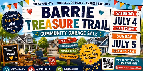 \ud83c\udfe1\ud83c\udf89 BARRIE TREASURE TRAIL COMMUNITY GARAGE SALE \ud83c\udf89\ud83c\udfe1