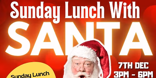 Family Lunch and Party With Santa - 7th December