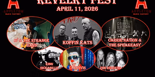 Revelry Fest featuring Koffin Kats, IV and the Strange Band and Carrie Nation & the Speakeasy