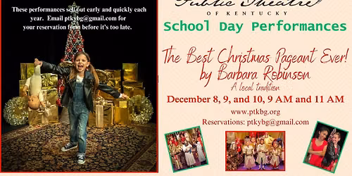 BEST CHRISTMAS PAGEANT School Days