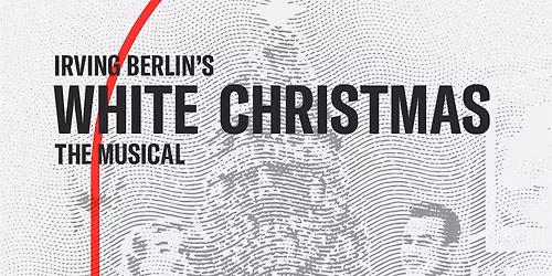 Lexington Theatre Company - White Christmas at Lexington Opera House
