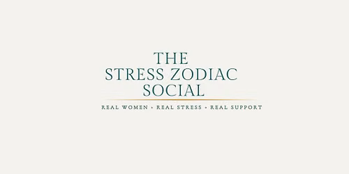 The Stress Zodiac Social 2027 (Waitlist)| Mental Wellness Event | Lake Nona