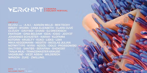Verknipt Croatia | Holiday Festival - 12 - 16 July 