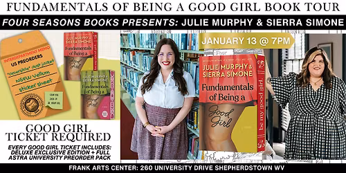 Fundamentals of Being a Good Girl Tour with Julie Murphy & Sierra Simone