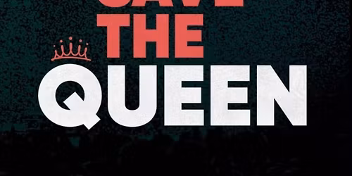God Save the Queen Guadalajara Tickets
