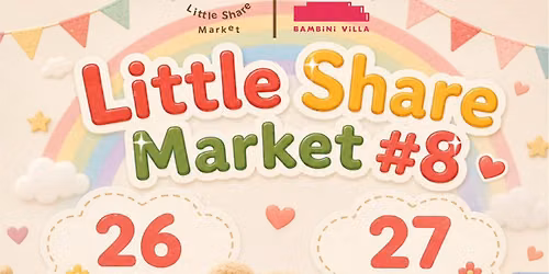 \ud83e\uddf8\u2728Little Share Market #8