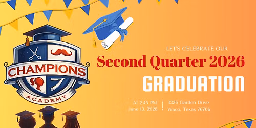 2026 Second Quarter Graduation Celebration