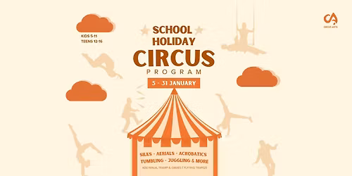 CIRCUS SCHOOL HOLIDAY PROGRAM