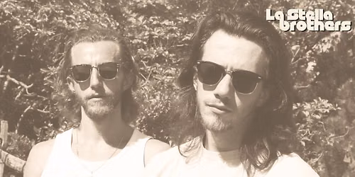 LIVE MUSIC - La Stella Brothers