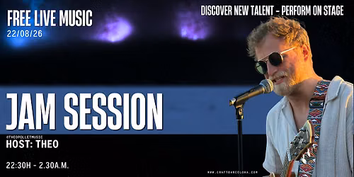 JAM SESSION - LIVE MUSIC - HOST: THEO