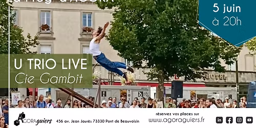 U TRIO LIVE - Spectacle acrobatique dans\u00e9