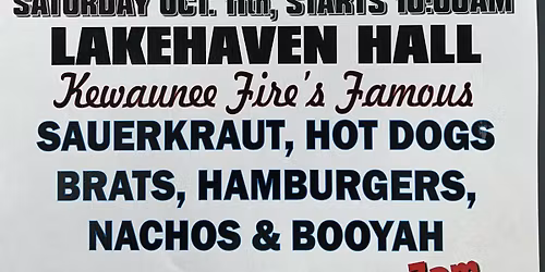 Kewaunee Fire Department Auxiliary Fall Brat Fry on October 11th.