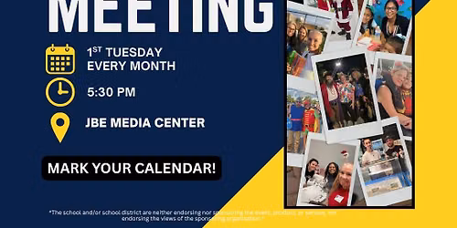 Monthly JBE PTA Meeting