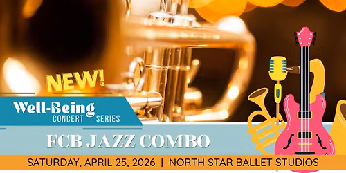 Well-Being Concert: FBC Jazz Combo