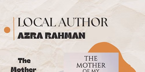 Local Author Azra Rahman