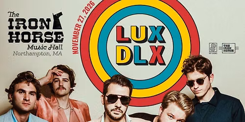 LuxDeluxe at The Iron Horse