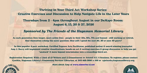 Thriving in Your Third Act Workshop Series: Sponsored by The Friends of Hagaman Memorial Library