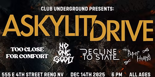 A SKYLIT DRIVE with guests DECLINE TO STATE, NO ONE GOOD, TOO CLOSE FOR COMFORT, & TINY PAPER HEARTS