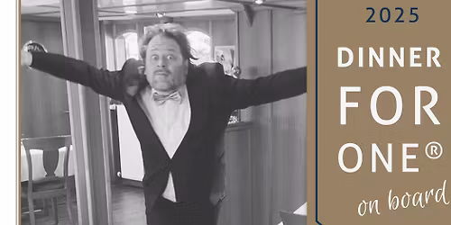 \ud83c\udfad\u2693\ufe0f \u201eDinner for One\u201c auf hoher See! \u2693\ufe0f\ud83c\udfad