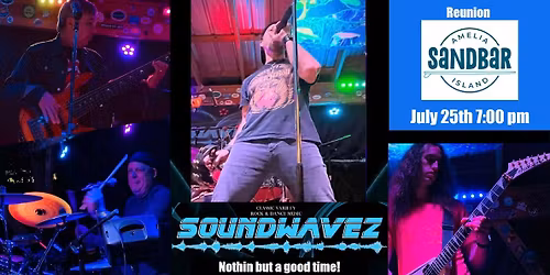 SOUNDWAVEZ Reunion @ Sandbar Amelia Island