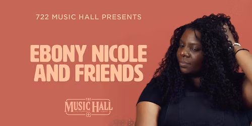 Ebony Nicole and Friends